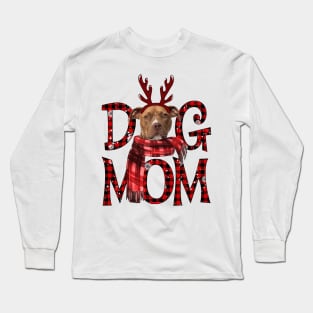 Brown Pitbull Mom Christmas Dog Mom Dog Lovers Long Sleeve T-Shirt